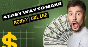 4 Easy Way To Make Money Online