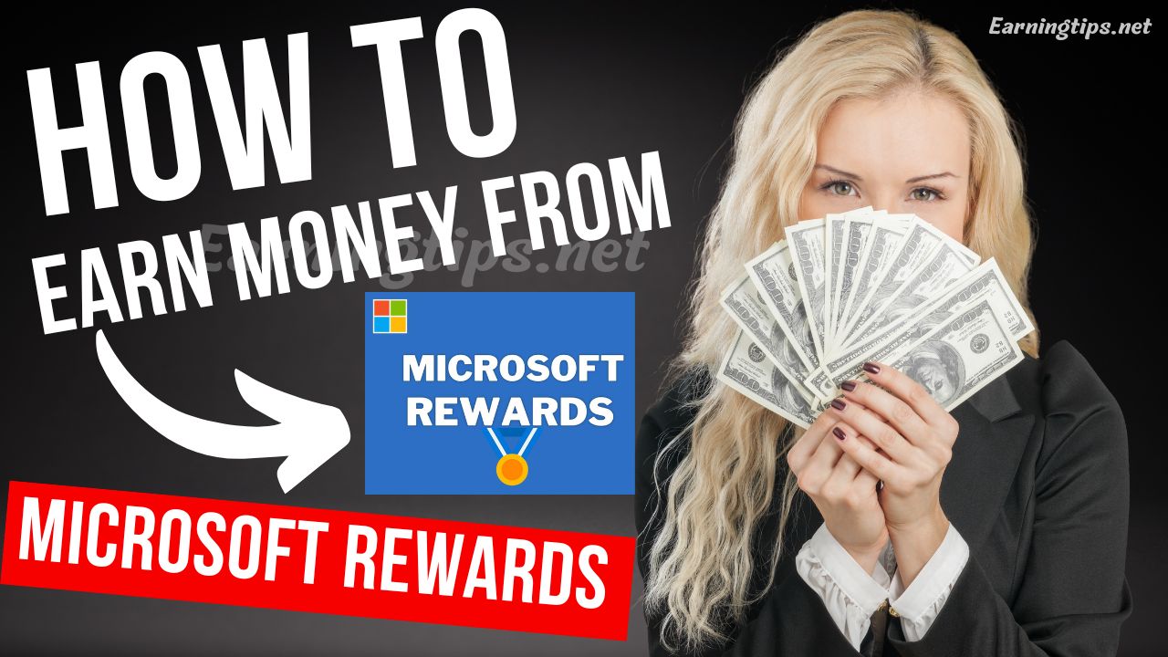 How To Earn Money From Microsoft Rewards