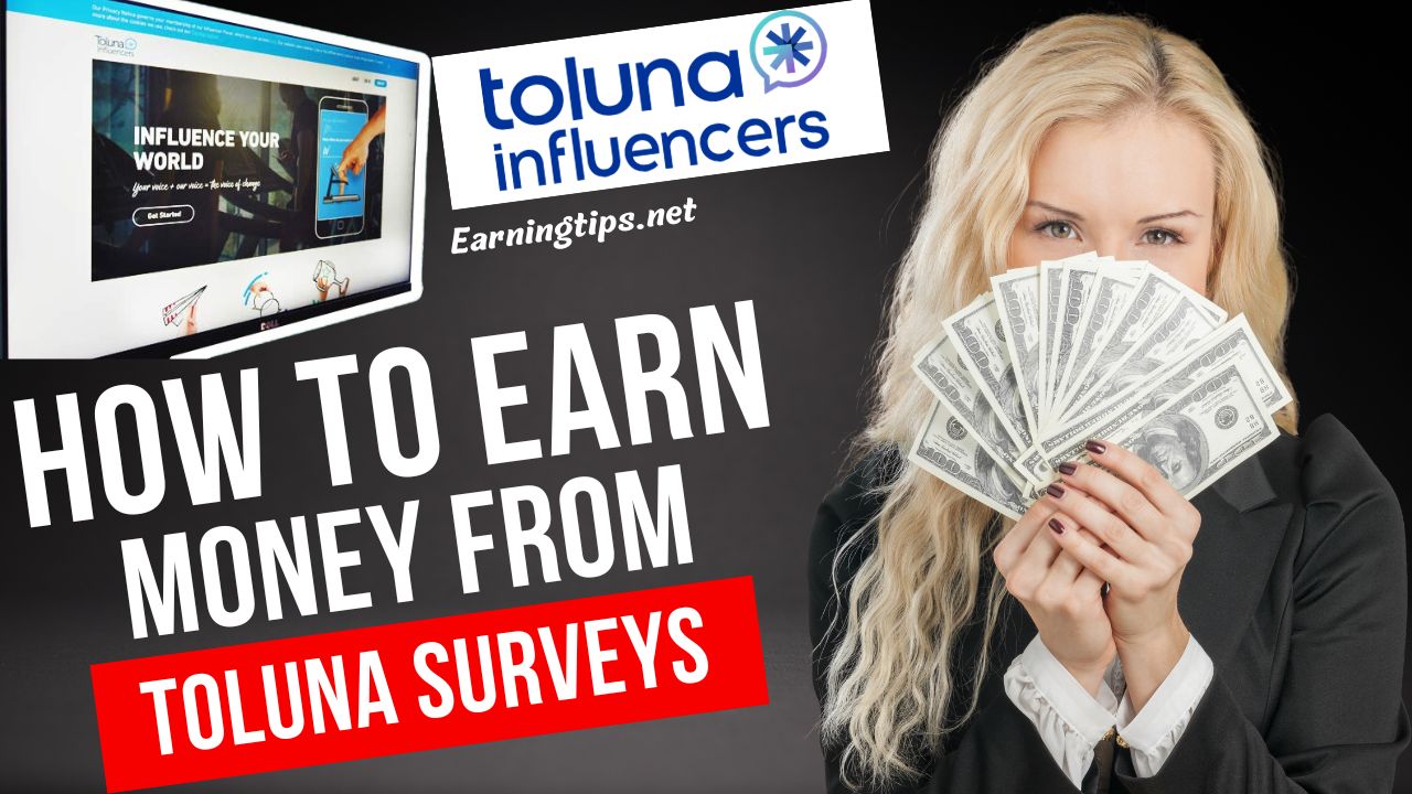 How To Earn Money From Toluna